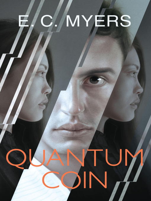 Title details for Quantum Coin by E. C. Myers - Available